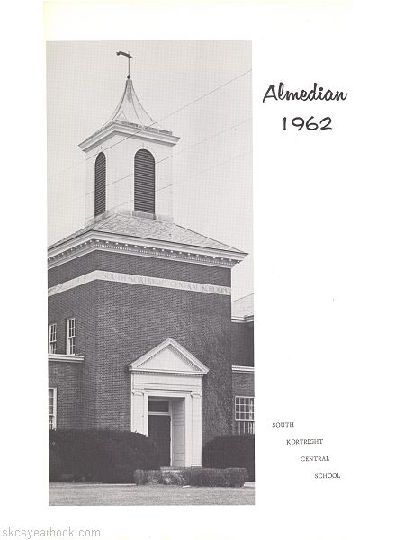 SKCS Yearbook 1962•1 South Kortright Central School Almedian