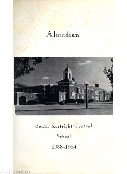 SKCS Yearbook 1964•1 South Kortright Central School Almedian